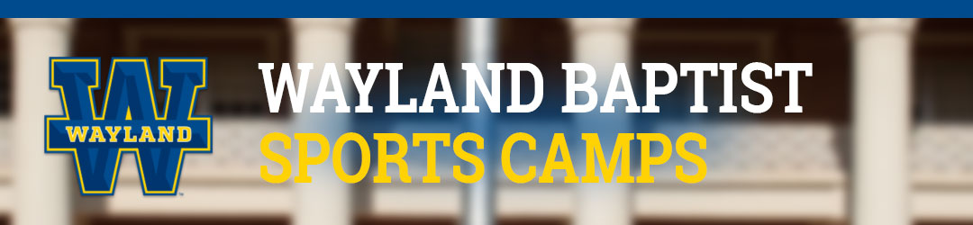 Wayland Baptist University Sports Camps